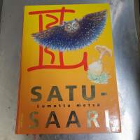Satusaari: Lumottu metsä