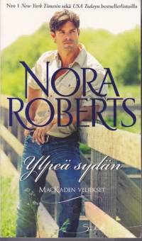 Nora Roberts - Ylpeä sydän, 2014. MacKaden veljekset