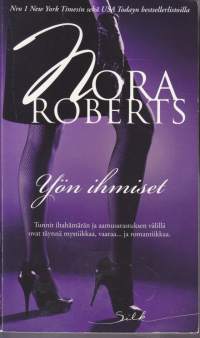 Nora Roberts - Yön ihmiset, 2013.