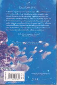 Nora Roberts - Catherinen lumoissa, 2011.