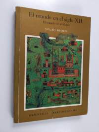 El mundo en el siglo XII : El Tratado de al-Zuhri