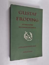 Efterskörd ; Reconvalescentia