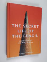The secret life of the pencil : great creatives and their pencils