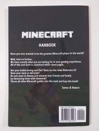 Minecraft Handbook - Unofficial Guide to Ultimate Secrets, Tips, Tricks and All You Need to Know to Become a Better Minecrafter