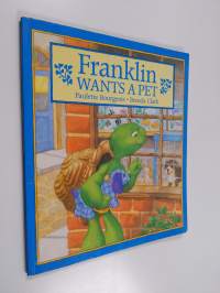 Franklin Wants a Pet