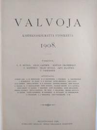 Valvoja 1908