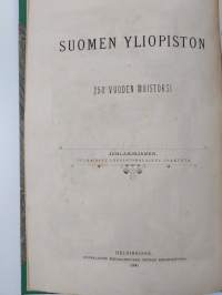 Suomen yliopiston 250 vuoden muistoksi : juhlakirjanen = Till universitetets 250 års minne : festskrift