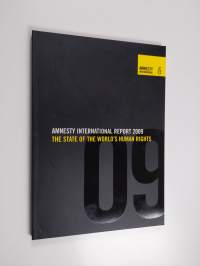 Amnesty International Report 2009 - The State of the World&#039;s Human Rights