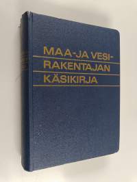 Maa- ja vesirakentajan käsikirja