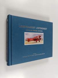 Legendaariset lentokoneet : ilmailun värikäs historia