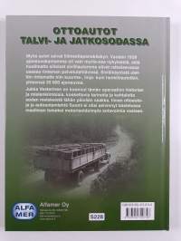 Ottoautot talvi- ja jatkosodassa : siviiliajoneuvojen pakko-otto rintamakäyttöön
