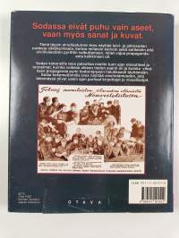 Kuvien sota 1939-1945 : propagandalehtiset talvi- ja jatkosodassa