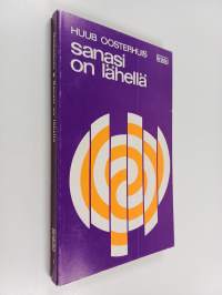 Sanasi on lähellä : rukouksia