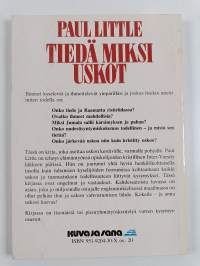 Tiedä miksi uskot