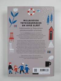 Pohjoinen teoria kaikesta : parempaa elämää etsimässä