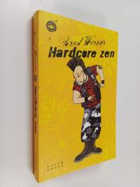 Hardcore zen