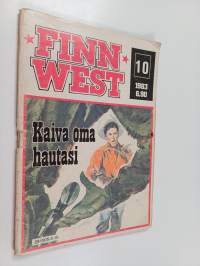 Finnwest 10/1983 : Kaiva oma hautasi