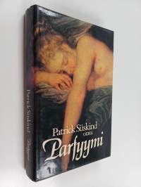 Parfyymi : erään murhaajan tarina
