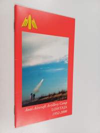 Anti-Aircraft Artillery Camp Lohtaja 1952-2000