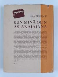 Kun minä olin asianajajana