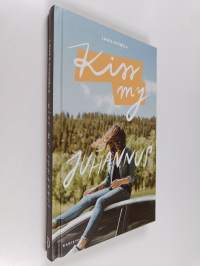 Kiss my juhannus