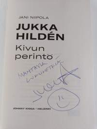 Jukka Hildén : kivun perintö (signeerattu)