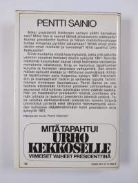 Mitä tapahtui Urho Kekkoselle : viimeiset vaiheet presidenttinä