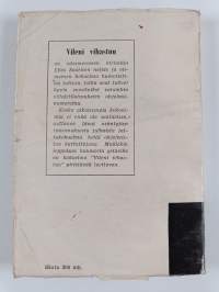 Vileni vihastuu