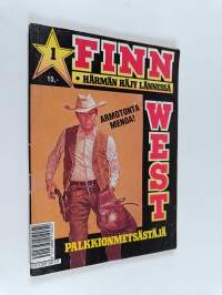Finnwest 1/1992 : Palkkionmetsästäjä