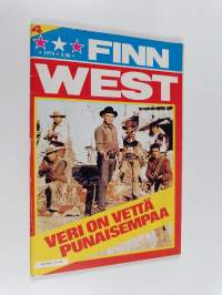 Finnwest 4/1979 : Veri on vettä punaisempaa
