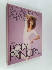 Body Principal : Victoria Principalin isometrinen ohjelma