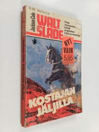 Kostajan jäljillä