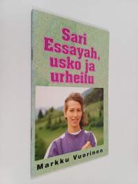 Sari Essayah : usko ja urheilu