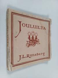 Jouluilta : kolmilauluinen runoelma