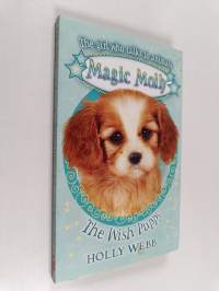 Magic Molly : the wish puppy