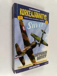 Ilmasodan korkeajännitys 3E/2012 : Soturin siivet