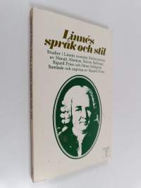 Linnés språk och stil - Studier i Linnés svenska författarskap