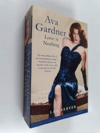 Ava Gardner - Love is Nothing