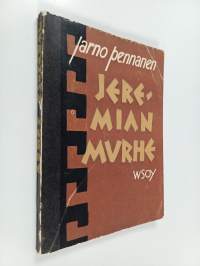 Jeremian murhe : runosarja