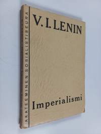 Imperialismi : kapitalismin korkein aste