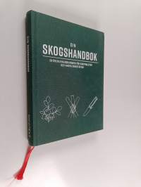 Din skogshandbok - överlevnadshandbok för survivalister och andra skogstokiga