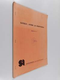 Säteily-, atomi- ja ydinfysiikka : moniste n:o 13