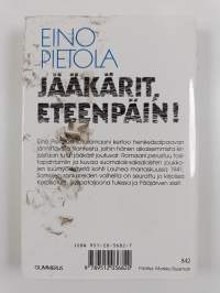 Jääkärit, eteenpäin! : sotaromaani