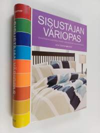 Sisustajan väriopas : innoittavia paletteja kodin sisustuksen suunnitteluun