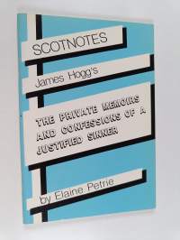 The Private Memoirs and Confessions of a Justified Sinner
