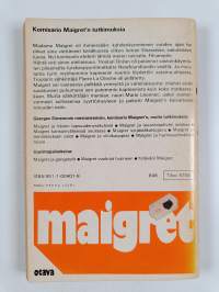 Maigret ja turskanpyytäjät : komisario Maigret&#039;n tutkimuksia