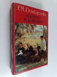 Alistetut ja loukatut