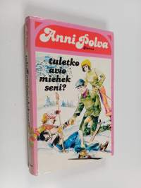 Tuletko aviomiehekseni