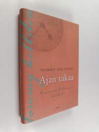 Ajan takaa : kauemmas katsomisen taidosta
