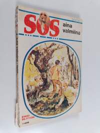SOS aina valmiina